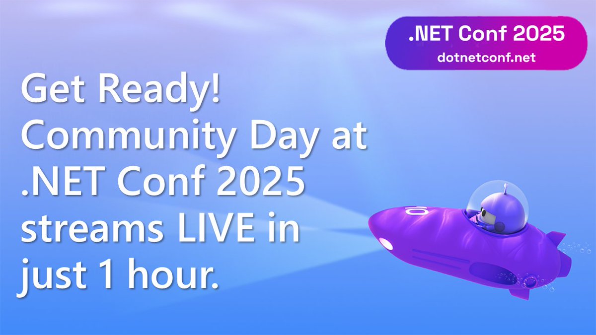 aspnet's tweet image. 🎊 .NET Conf 2025 Community Day starts streaming in just 1 hour 🎉 

Join us LIVE at 5 AM PST for day three - Community Day - with speakers from around the world.

Join us LIVE here ➡️ msft.it/6017tJVQB
Follow along with the conversation, #dotNETConf