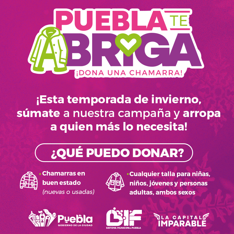 #Puebla te abriga. ¡Dona una chamarra! 🧥

Más información 👉 dif.pueblacapital.gob.mx