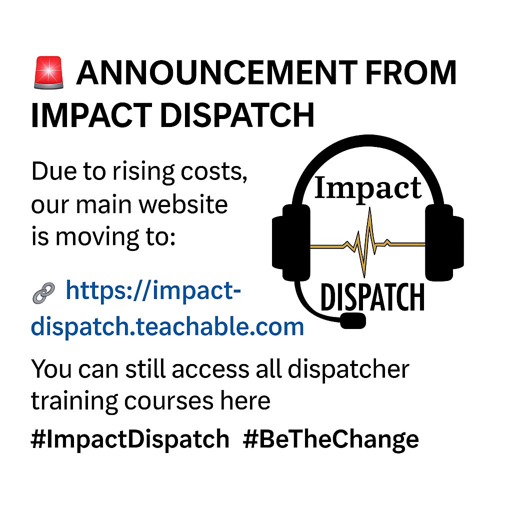 DispatchImpact's tweet image. 🚨 Announcement from Impact Dispatch 🚨 
Due to rising costs, our main website is moving to:                👇 
🔗 impact-dispatch.teachable.com 

You can still access all dispatcher training courses here #ImpactDispatch #BeTheChange