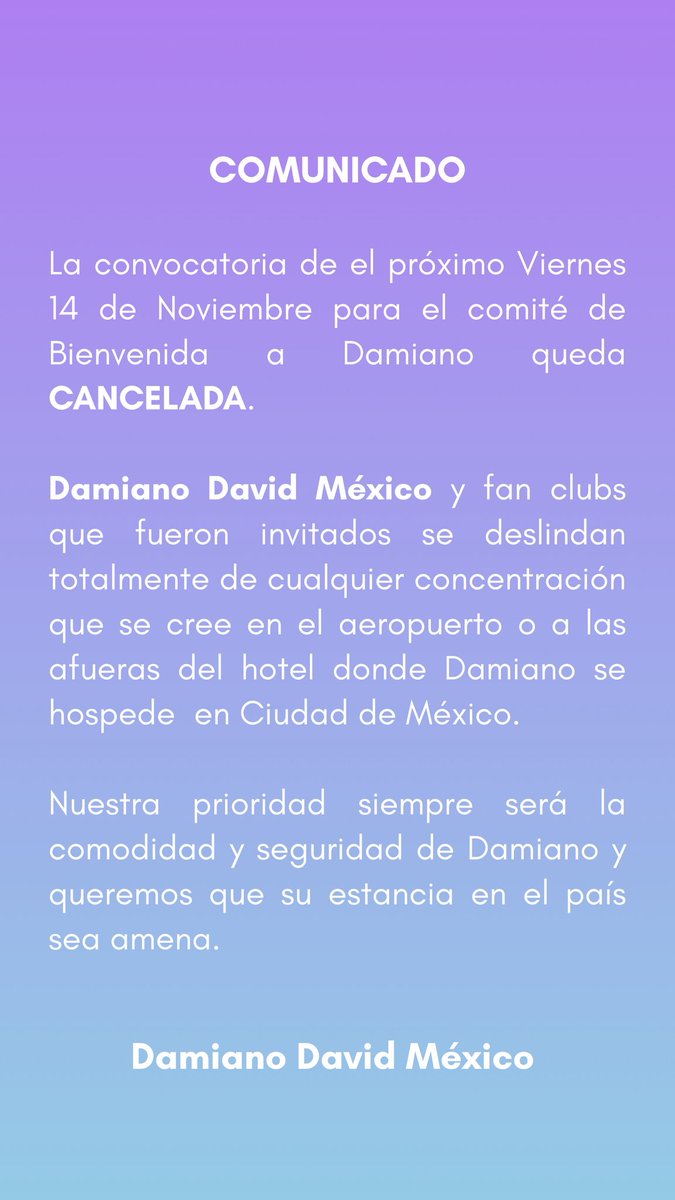DamianoDMexico's tweet image. 🚨COMUNICADO SOBRE LA CONVOCATORIA DEL PRÓXIMO VIERNES 14 DE NOVIEMBRE 
#damianodavid
