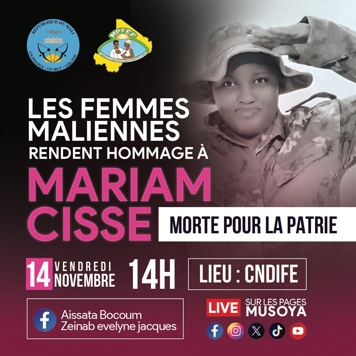 Pour ceux·celles qui veulent participer à cet hommage, le CNDIFE est à Oulofobugu et contigu au centre Aoua Keita - Monument de l'Hippopotame.

Prière de partager largement l’information et de vous joindre à ce moment de recueillement.