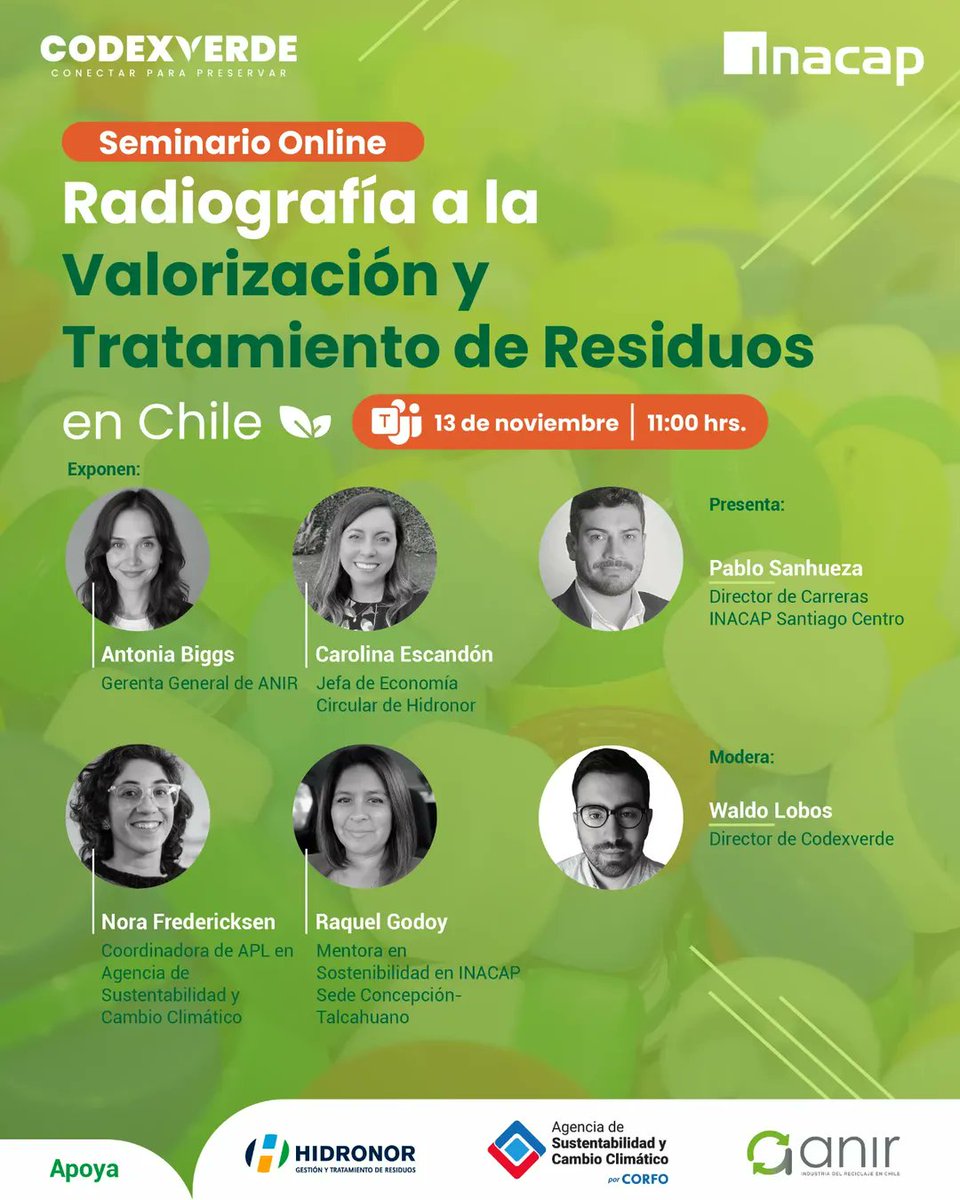 CodeXverde's tweet image. ¡ES HOY! |♻️Súmate al #seminario online &quot;Radiografía a la Valorización y Tratamiento de Residuos en Chile&quot; que realizaremos con @Inacapinos hoy a las 11:00 horas.  

¡Inscríbete aquí! 👉 us16.list-manage.com/survey?u=06a5e…