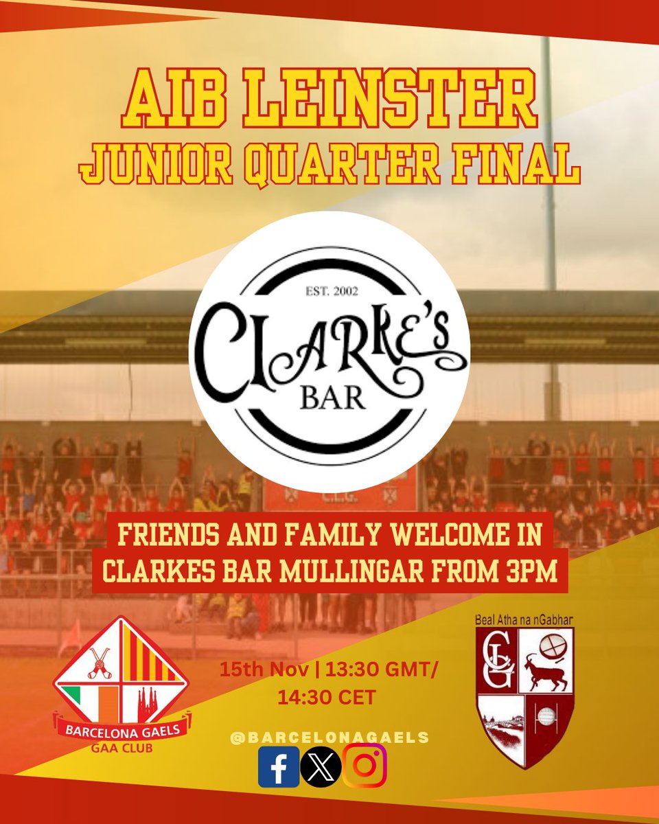 barcelonagaels's tweet image. 🌟 AIB Club Championship 🌟

Our Barcelona Gaels men’s team face @Ballinagore_GAA  in the Leinster Club QF this Sat, Nov 15th! 💪

📍 Kinnegad | 🕐 13:30 (IRL) 📺 Clubber
🎟️ Tickets: universe.com/events/aib-lei…

Best of luck lads ❤️💛
#UpTheGaels #AIBClubChampionship