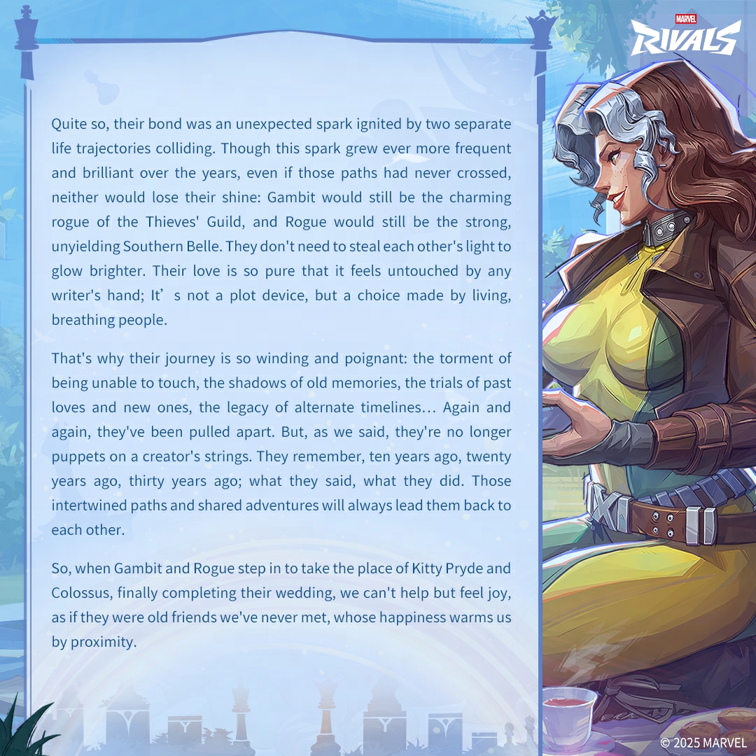 MarvelRivals's tweet image. We're so fortunate that we get to celebrate our upcoming 1-year anniversary with you all, perfectly timed for you all to witness the eternal love story between Gambit and Rogue.

They were both welcomed into the X-Men for their good hearts, and we're thrilled to welcome them to…