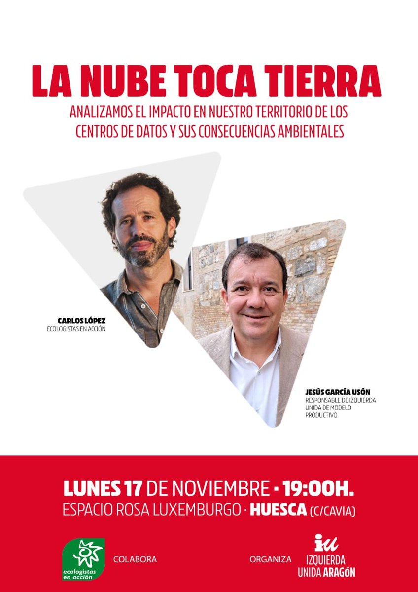 La nube toca tierra 

🗓 Lunes 17 de noviembre
⏰️ a las 19h
📌 en el Espacio Rosa de Luxemburgo de Huesca 

Te esperamos!!!!

#CentrosDeDatos #Electricidad #Agua #Redes #Seguridad #Almacenamiento #Coste #MedioAmbiente