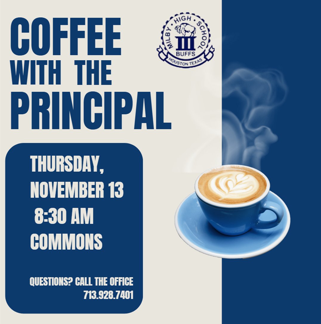Parents - Join us on Nov 13 at 8:30 AM for coffee and conversation with our principal! Let's connect, share ideas and build a stronger school community.