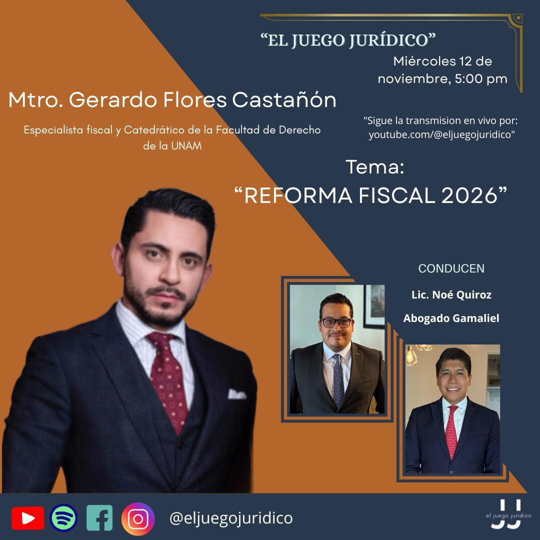 🤔¿Sabes cuáles son los principales cambios que traerá la Reforma Fiscal 2026?
🤔¿Conoces los nuevos estímulos fiscales y las facultades del SAT que impactarán a los contribuyentes?

💼 En El Juego Jurídico platicamos con el Mtro. Gerardo Flores Castañón, especialista fiscal,