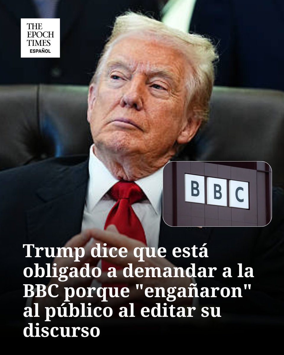 EpochTimesEs's tweet image. El presidente dijo que la BBC “destrozó” su discurso del 6 de enero de 2021.   
#TrumpVsBBC #Demanda #NoticiasImpactantes  #Medios #Trump2025 #DiscursoEditado
  🔴Lee más aquí👉 epochtim.es/to0gri