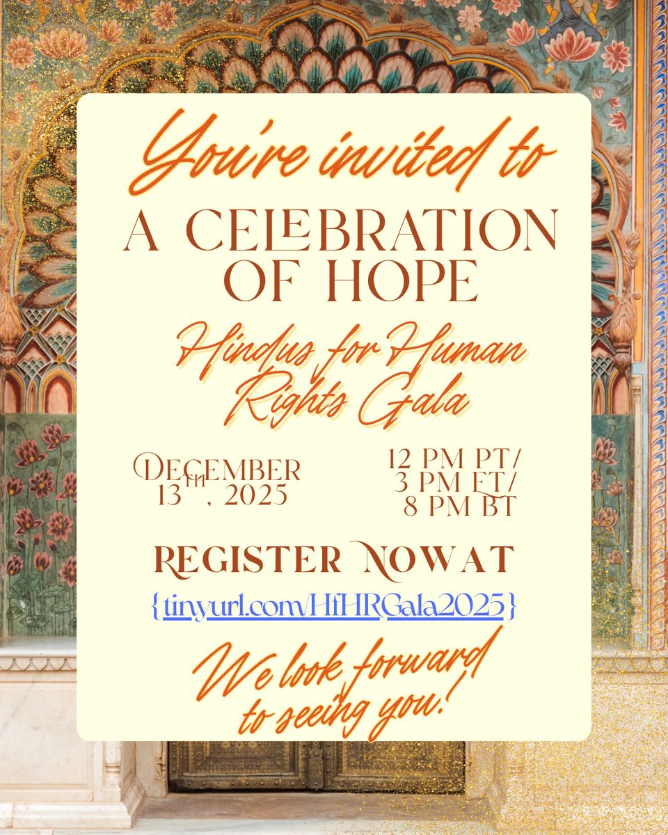 Hindus4HR's tweet photo. You’re invited to A Celebration of Hope 🌿
Join us for the Hindus for Human Rights Gala 2025 — a space for justice, courage & community.
📅 Dec 13 | ⏰ 12PM PT / 3PM ET / 8PM BT (GMT)
👉 Register: https://t.co/QKn32sxxAc
#HfHR #CelebrationOfHope #HumanRights https://t.co/36nJI2THAl