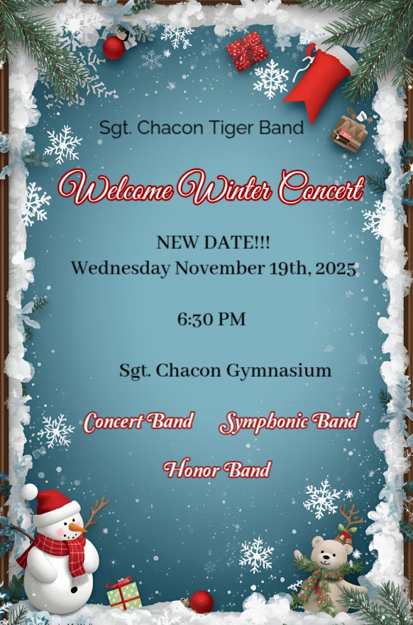 ChaconSgt's tweet photo. We are excited to announce our "Welcome Winter Concert"  to be held on Wednesday, November 19, 2025, at 6:30 p.m. in the Sgt. Chacon Gymnasium. We hope to see everyone here! https://t.co/MvVwFEZ1UE