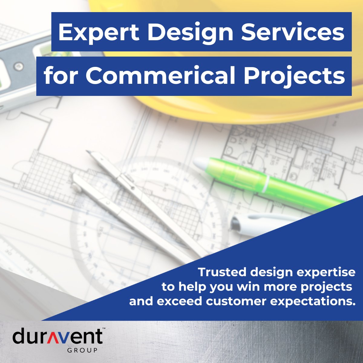 From concept to completion, the Duravent Group Commercial Design Team helps engineers &amp; contractors move projects forward—efficiently, safely, and on schedule. We’re built to handle the toughest commercial exhaust challenges—without compromising quality. duraventgroup.com/commercial/