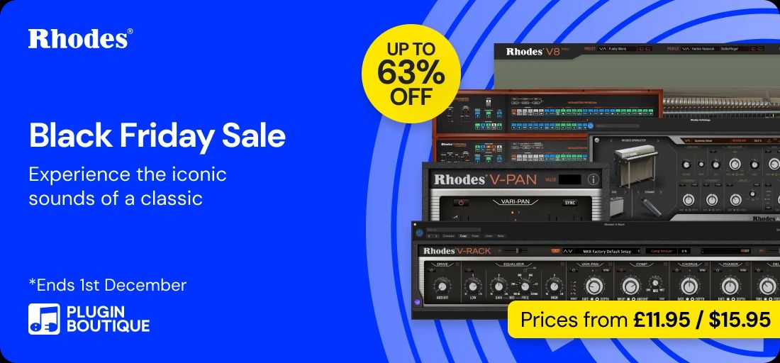 Rhodes Black Friday Sale: Save up to 63% until December 1st.

🔗 pluginboutique.com/deals/21408#a_… [affiliate link]