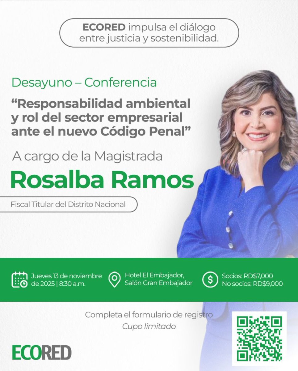 ECORED impulsa el diálogo entre justicia y sostenibilidad ⚖️♻️

Acompáñanos en nuestro Desayuno - Conferencia: “Responsabilidad ambiental y rol del sector empresarial ante el nuevo Código Penal”, a cargo de la magistrada Rosalba Ramos, Fiscal Titular del Distrito Nacional ⚖️
