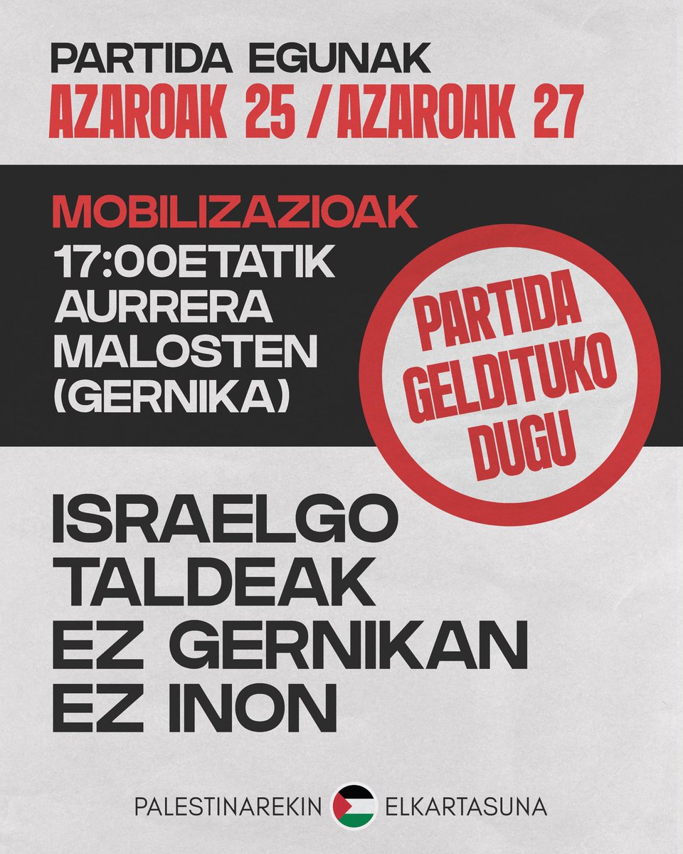 Israelgo Elitzur Ramlak Gernikan jokatuko dituen bi partidetako egunetan ere mobilizatuko gara partida gelditzeko.

Bi egunetan 17:00etatik aurrera Maloste polikiroldegiaren aurrean.

Elitzur Ramlari Boikot!
Partida geldituko dugu!