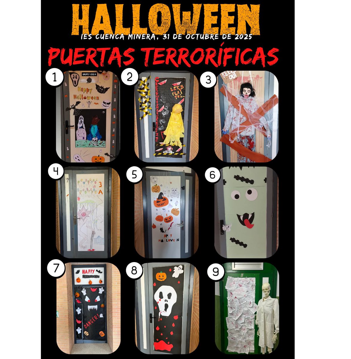 🎃 𝗖𝗢𝗡𝗖𝗨𝗥𝗦𝗢 𝗗𝗘 𝗣𝗨𝗘𝗥𝗧𝗔𝗦 𝗧𝗘𝗥𝗥𝗢𝗥𝗜́𝗙𝗜𝗖𝗔𝗦 𝟮𝟬𝟮𝟱 | Después de una votación muy reñida (¡y hasta con desempate incluido! 👀), el jurado ha decidido:
🥁 La puerta ganadora es la 𝒏𝒖́𝒎𝒆𝒓𝒐 9, 𝒅𝒆 2º 𝒅𝒆 𝑩𝒂𝒄𝒉𝒊𝒍𝒍𝒆𝒓𝒂𝒕𝒐 𝑨. 👻
¡Enhorabuena!