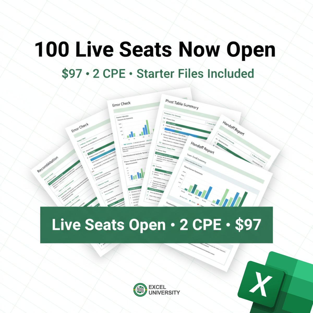 Exceluniversity's tweet image. Close 2025 faster. The 7-Day Year-End Prep Intensive (2 CPE) is open. Focused workflow. Editable files. 2 live sessions. $97 one-time. Enroll Now excel-university.com/intensive/