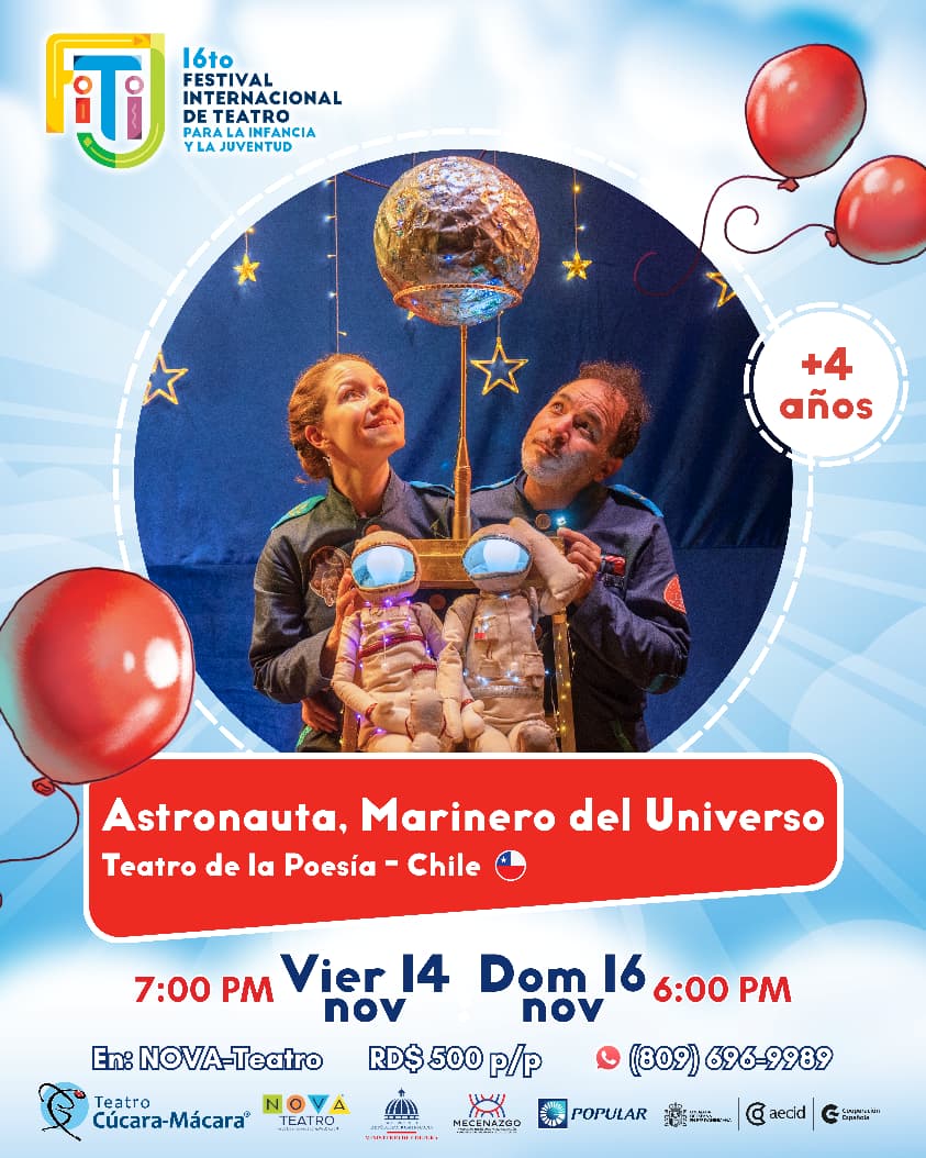 ChileenStoDgo's tweet photo. Compartimos la invitación de la compañía Teatro de la Poesía a la obra Astronauta, Marinero del Universo este viernes 14 a las 7:00 pm y el domingo 16 a las 6:00 pm.

🌐 Sala Nova-Teatro del Teatro Cúcara-Mácara
🎟Reservas al (809)696-9989

Recomendado 4+ años https://t.co/E00iUcn292