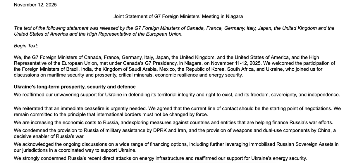NEW!! G7 Demands Immediate Ceasefire in Ukraine, Vows to Increase Sanctions on Russia

Niagara summit targets global 'enablers' of Kremlin war effort; Foreign Ministers agree current contact line should be the starting point of negotiations

Joint Statement on Ukraine 👇
