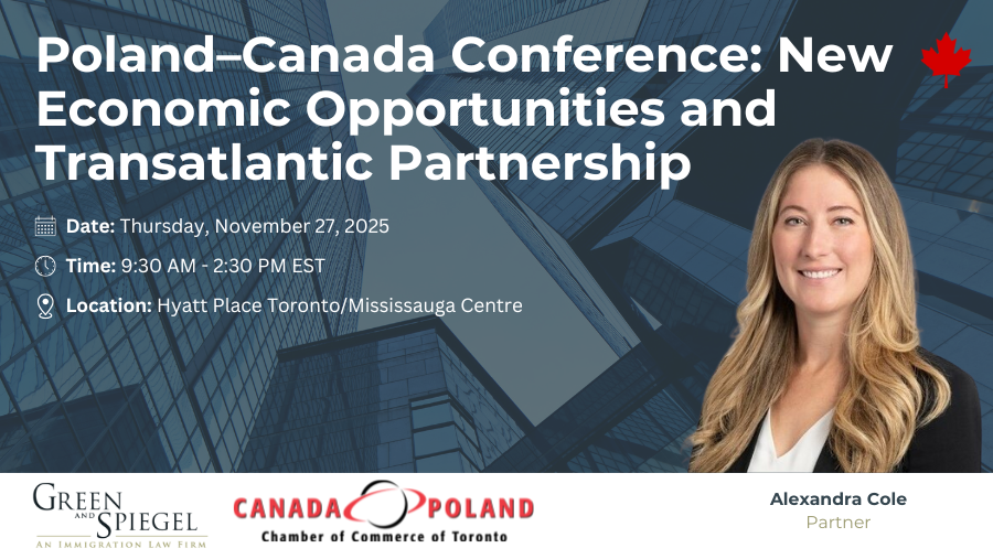 GreenAndSpiegel's tweet image. 🇨🇦We’re proud to share that Partner, Alexandra Cole, will be speaking at the upcoming Poland–Canada Conference on November 27 in Mississauga!⁠

Register: canada-poland.com/event-calendar…
⁠
#ImmigrationLaw #GlobalMobility #TransatlanticPartnership #BusinessImmigration