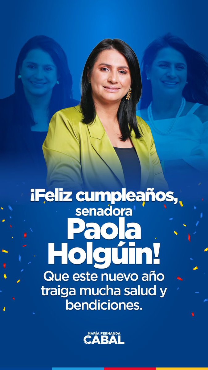 ¡Feliz cumpleaños, senadora <a href="/PaolaHolguin/">Paola Holguín 🇨🇴</a>! 🎉

Que Dios siga iluminando tu camino y fortaleciendo tu carácter para defender a Colombia con la convicción y el amor por la patria que siempre te han distinguido.

¡Qué honor hacer equipo contigo!