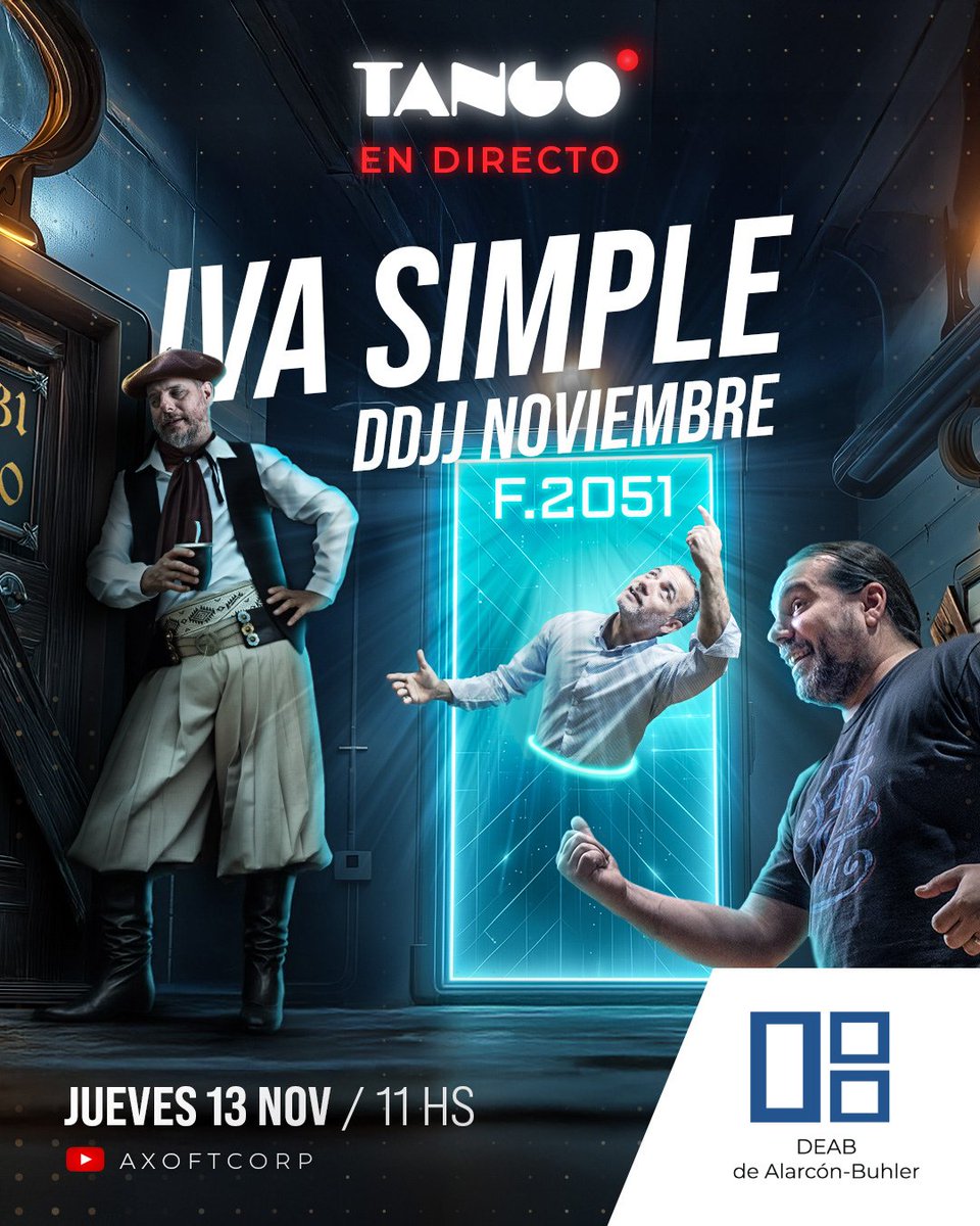 DEABTango's tweet image. #TangoEnDirecto

👉 Mañana, jueves a las 11h, no te pierdas el directo de IVA Simple - DDJJ Noviembre, donde se verá la implementación y últimas novedades de IVA SIMPLE.

🔔Suscribite al canal.

🔴YouTube: Acceso youtube.com/@AxoftCorp

#tangosoftware #soportetango