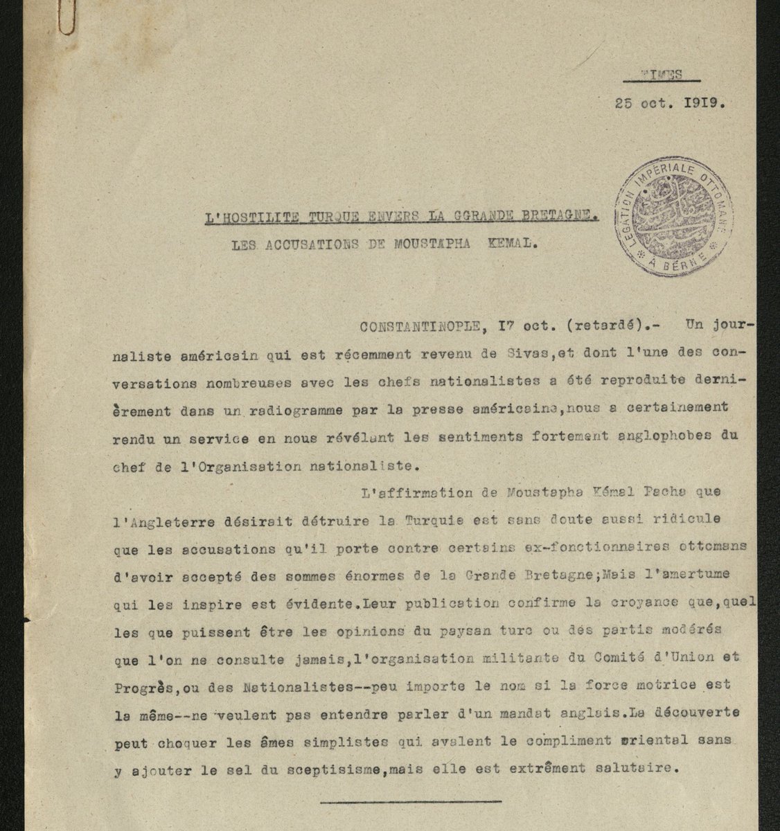 Bir Amerikalı gazeteci, Sivas’tan döndükten sonra M.Kemal’in İngiltere’ye karşı “anglofobik” duygularını aktardı:"M.Kemal, İngiltere’nin Türkiye’yi yok etmek istediğini savunuyor; duyduğu öfke ve kinin kaynağı açık, milliyetçiler İngiliz mandası fikrini kesinlikle reddediyor."