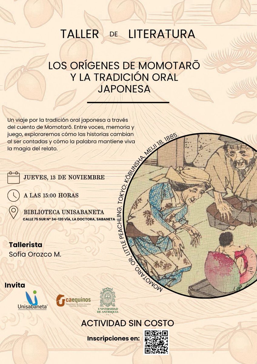✨ “Mukashi Banashi” significa “hace mucho tiempo…” 
Acompáñenos en un nuevo taller lleno de leyendas, mitos y cuentos del Japón antiguo.
Descubriremos juntos cómo la tradición oral japonesa sigue inspirando

📅 Jueves, 13 de noviembre
⏰ 3:00 p. m.
📍 Biblioteca Unisabaneta