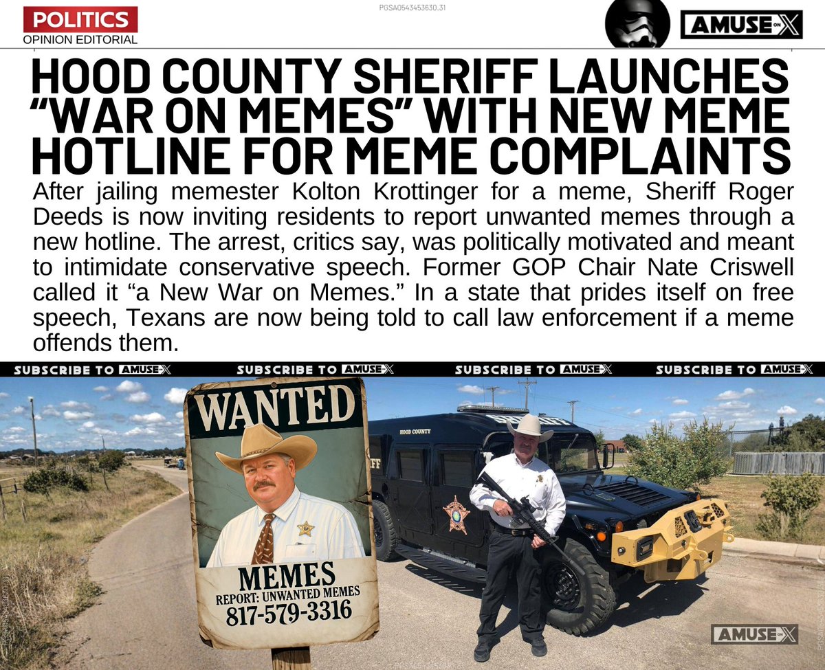 CENSORSHIP: Hood County Sheriff Roger Deeds just set up a “meme hotline” after arresting a man for online satire. Post a joke, get arrested. Texas free speech under siege.