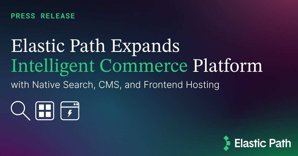 elasticpath's tweet image. Elastic Path just expanded the Intelligent Commerce Platform! We’re giving technical teams everything they need to launch differentiated B2B commerce experiences—out of the box—while retaining the full flexibility of an API-first architecture.

Read more: na3.hubs.ly/y0btn60