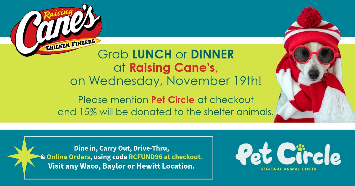 😎 We’re subliminally planting a chicken craving for Nov. 19th! 😋🍗 
Eat at a local Cane's - Mention Pet Circle - 15% donated back to shelter dogs
🐕 Bonus: meet adoptable dogs - Franklin location, 4–7 p.m.

#onelove #petcirclewaco #adoptdontshop #raisingcanes #supporttheshelter