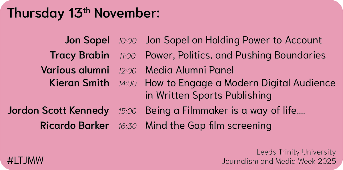 MattTLucas's tweet photo. The final day of Journalism and Media Week is here 🎙️

Today’s speakers include former BBC journalist, now The News Agents host, @jonsopel, and West Yorkshire Metro Mayor @TracyBrabin.

Full schedule below 👇

#LTJMW https://t.co/a9fbfsI84x