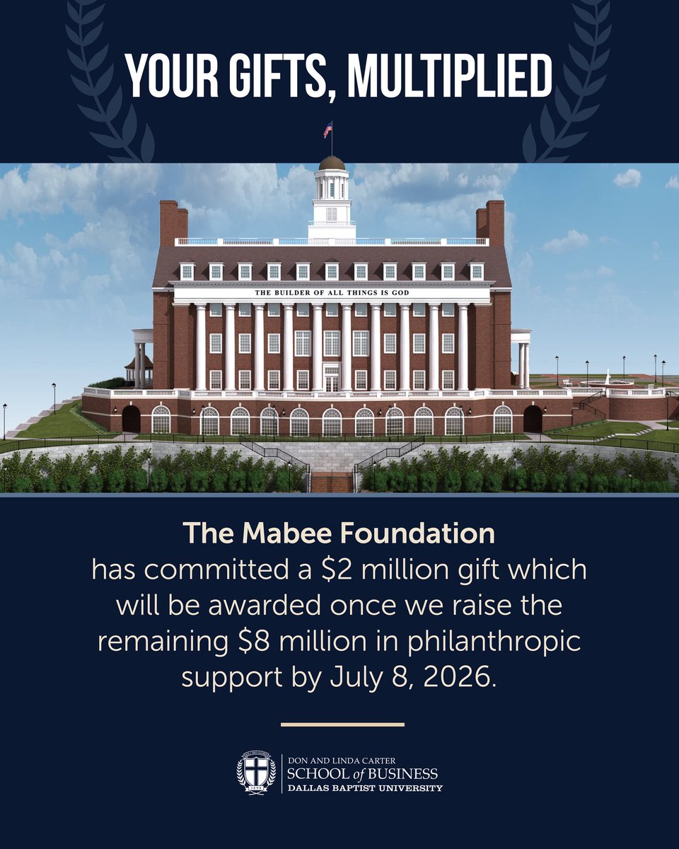 We are thrilled to announce that the J.E. And L.E. Mabee Foundation has issued the largest challenge grant in DBU’s history, providing significant momentum for the construction of the new Don and Linda Carter School of Business building.

Through this challenge grant, the Mabee