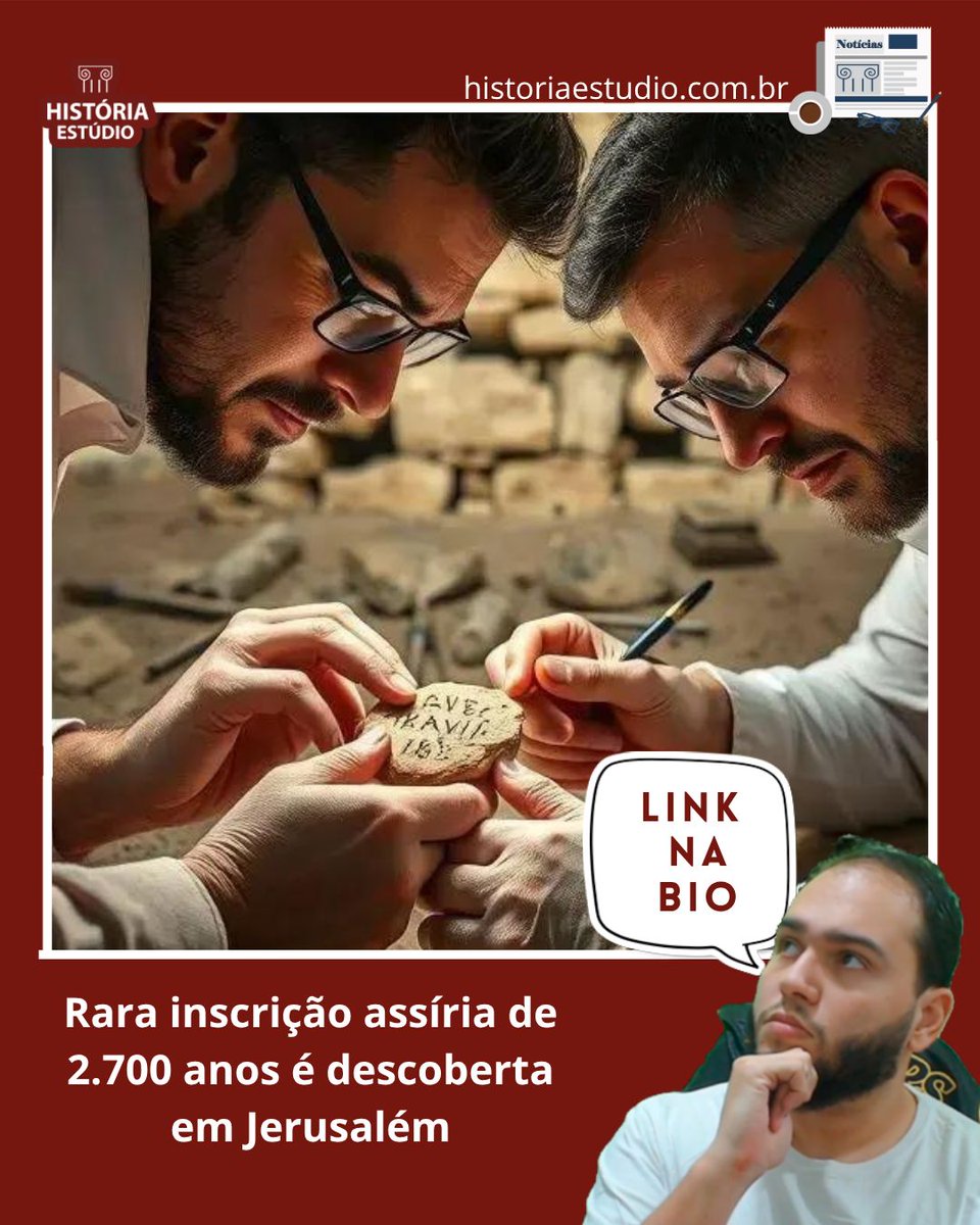HistoriaEstudio's tweet photo. Uma descoberta impressionante em Jerusalém revela uma inscrição assíria de 2.700 anos, lançando nova luz sobre o passado do Oriente Médio 🏺✨

👉 Saiba mais no site! Acesse o link na bio ou clique aqui: https://t.co/CvBr0W7lHP

#Arqueologia #HistóriaAntiga #DescobertaHistórica https://t.co/g677bFLmTe