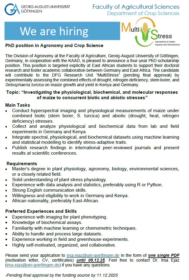 and now after subproject 1 the next #JobAlert: SP2 of #MultiStress <a href="/uniGoettingen/">Uni Göttingen</a>  will offer a KAAD-funded #PhDopportunity for an East African scholar interested in ecophysiological stress respons in #maize using multi-spectral imaging
Take your chance and apply #AcademicTwitter