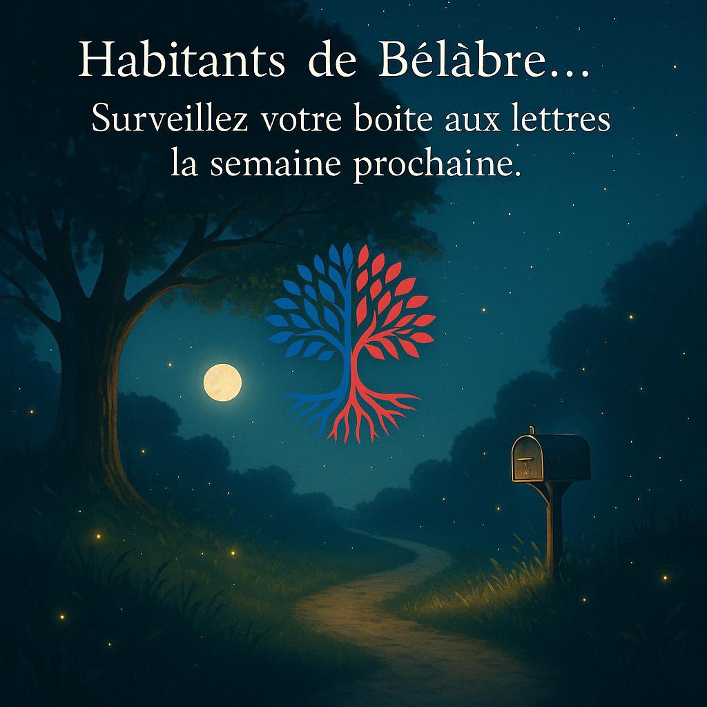 ✉️ Habitants de Bélâbre… gardez un œil sur votre boîte aux lettres !

La semaine prochaine, un petit signe de nous arrivera chez vous.
Une surprise, oui…
Mais surtout un message pensé pour notre village, pour celles et ceux qui y vivent, y travaillent, y grandissent.

Parce que