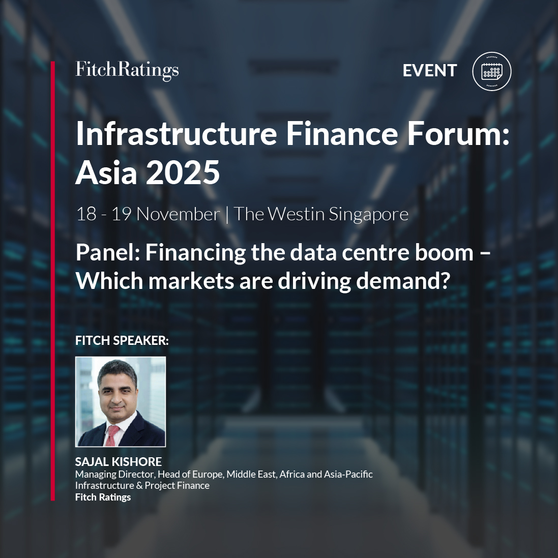 FitchRatings's tweet image. Please join Sajal Kishore, Managing Director as he speaks on the panel “Financing the data center boom – which markets are driving demand?” at IJGlobal’s Infrastructure Finance Forum: Asia 2025.

Connect with our team: ow.ly/BFFo50Xql05 

#DataCentre #DigitalInfrastructure