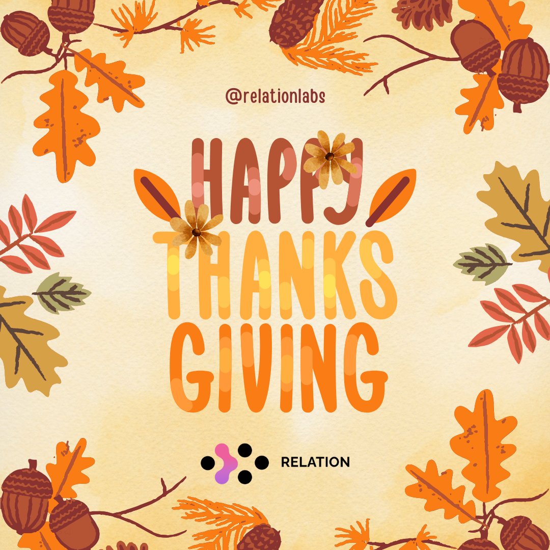relationlabs's tweet image. gm and Happy Thanksgiving! 🦃

Grateful for:
❤️Builders who never stopped BUIDLing
❤️Communities that HODL through everything
❤️Infra getting stronger every day

Bullish on gratitude. Enjoy the day with loved ones, fam! 🙏 #Thanksgiving