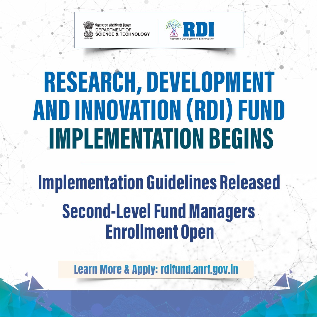 IndiaDST's tweet image. The #RDI Fund enters implementation mode — a big leap for #AtmanirbharBharat!

Guidelines released &amp;amp; enrolment open for 2nd-level Fund Managers, the first step to fuel #innovation in frontier sectors.

Apply now 👉 rdifund.anrf.gov.in

@PMOIndia @DrJitendraSingh