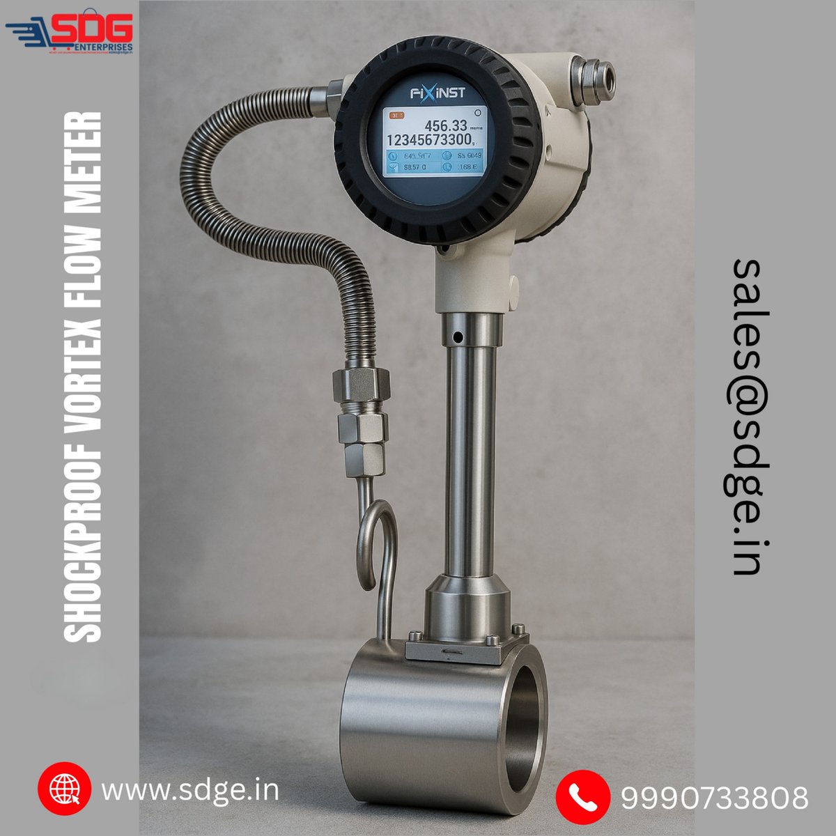 SDGENTERPRISES1's tweet image. Shockproof Vortex Flow Meter
🤗
Contact us for more information!
SDG ENTERPRISES
Mail: sales@sdge.in | Call: +91 99907 33808 /+91 99583 99884 | Web: sdge.in
WhatsApp: wa.me/919990733808
#SDGEnterprises #Pneumatics #Hydraulics #Automation #Chemicals #Ichinen