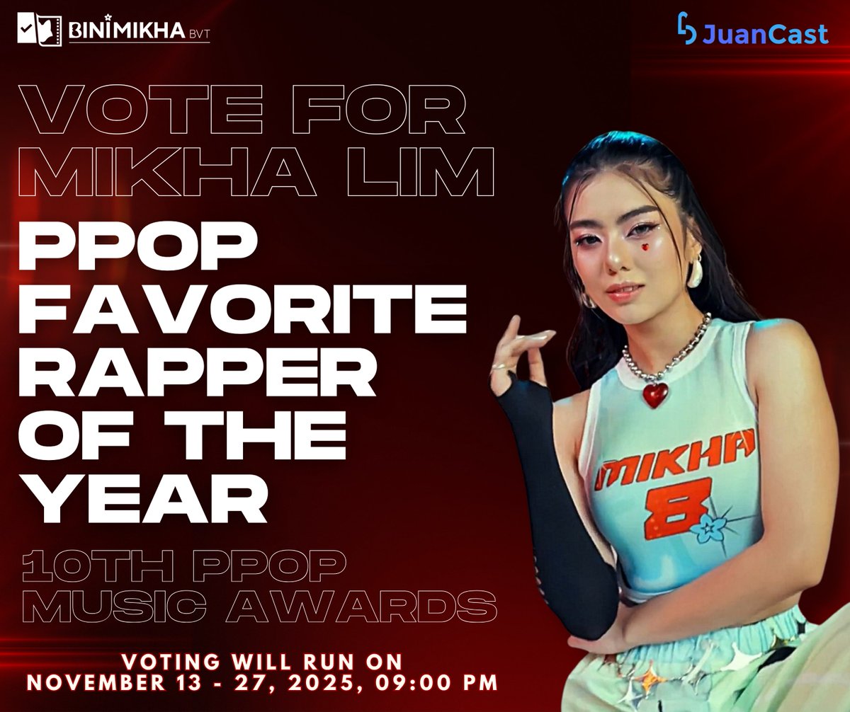🚨JuanCast Voting Announcement: 10th PPOP MUSIC AWARDS

Good day, Mikhalites and Blooms! #BINI_Mikha is nominated for 'PPOP FAVORITE RAPPER OF THE YEAR' at the 10th PPOP MUSIC AWARDS! Let's show our love and support for Mikha and give her another trophy! Join us on this voting