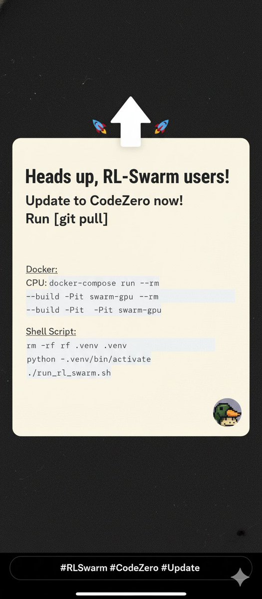 shaqranjaffery's tweet photo. "Heads up, RL-Swarm users! 🚀

 Update to CodeZero now by simply running git pull. 

Get ready to launch your new CodeZero node with Docker or a Shell Script. Don't miss out.

HURRY UP !
#RLSwarm
 #CodeZero 
#Update
@gensynai 
@gensyn_hub https://t.co/WdMnB1aBsy