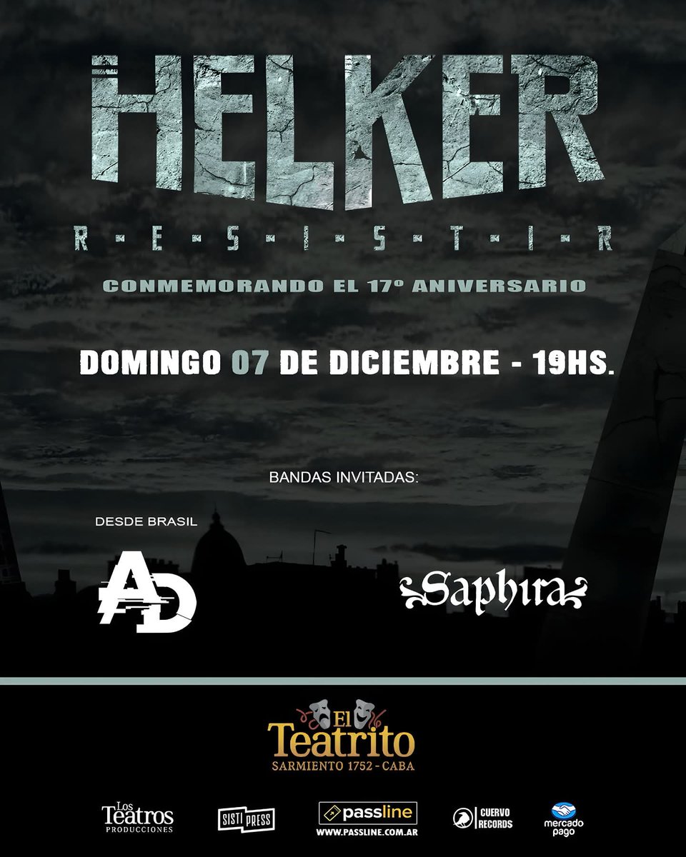 Falta muy poco para esta gran fecha! Resistir 17 año de esta gran obra de <a href="/HelkerOficial/">HELKER</a> se lo van a perder amigos?