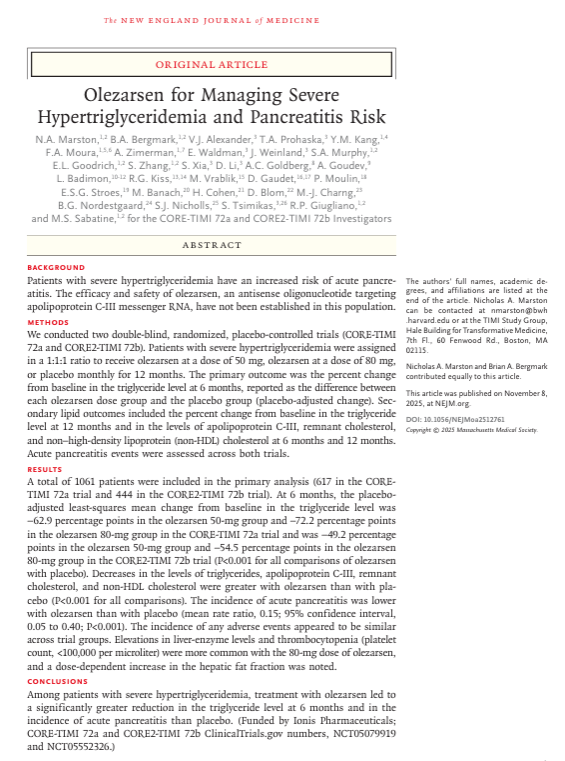 New study in the NEJM shows #olezarsen (ApoC-III antisense) cut triglycerides by up to ~70% and reduced acute pancreatitis in patients with severe hypertriglyceridemia (TG ≥500 mg/dL). This moves ApoC-III inhibition beyond rare FCS, pointing to a much wider role in severe