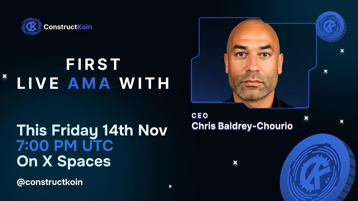 🎙️ Join our first ConstructKoin AMA on X Spaces!

💡 Learn about Real World Assets (RWAs)
❓ Ask questions
🤝 Connect with our team

📅 Friday, 14 Nov
🕖 7:00 PM UTC
📍 Live on Twitter (X) Spaces

⏰ Less than 48 hours away, don’t miss it!