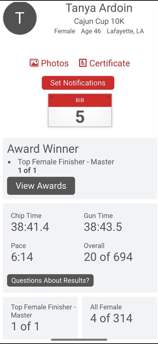 Congratulations to Tanya Ardoin who PR’d in everything! Fastest mile, 5k and 10k during the Cajun Cup 10k race. She finished with a time of 38min 41 seconds, 4th female overall and first Master Female.