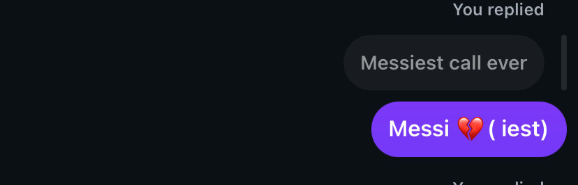 I think I miss Messi