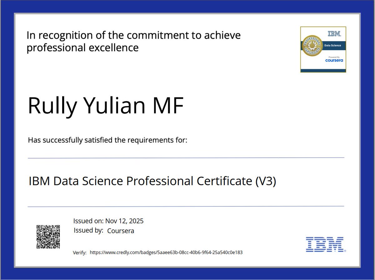 yulianmf's tweet image. Alhamdulillah. It&apos;s a wrap!
After passing 12 stages certification, finally received professional certification.

@IBM Data Science Professional issued by @coursera

Now it&apos;s time to rest first 😊 

#DataScience #DataAnalysis #DataVisualization #MachineLearning #AI #GenAI #Python