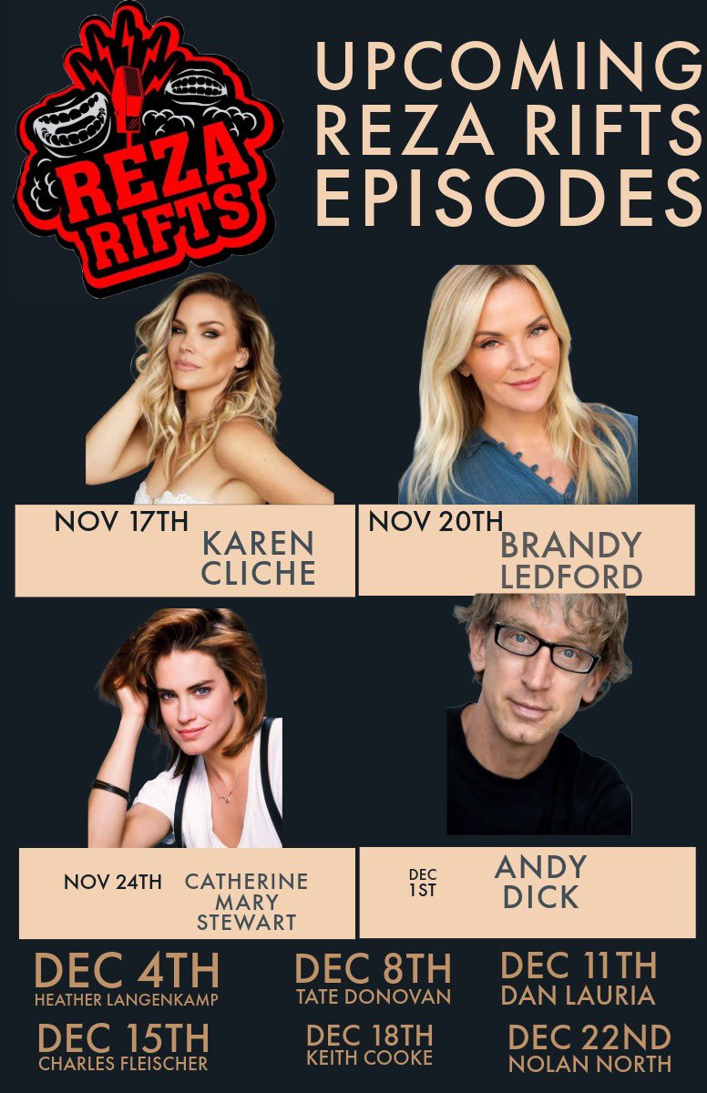 Upcoming Rifts Nov 17th Karen Cliche Nov 20th Brandy Ledford Nov 24th Catherine Mary Stewart Dec 1st Andy Dick Dec 4th Heather Langenkamp Dec 8th Tate Donovan Dec 11th Dan Lauria Dec 15th Charlies Fleischer Dec 18th Keith Cooke Dec 22nd Nolan North Dec 29th Teri Polo