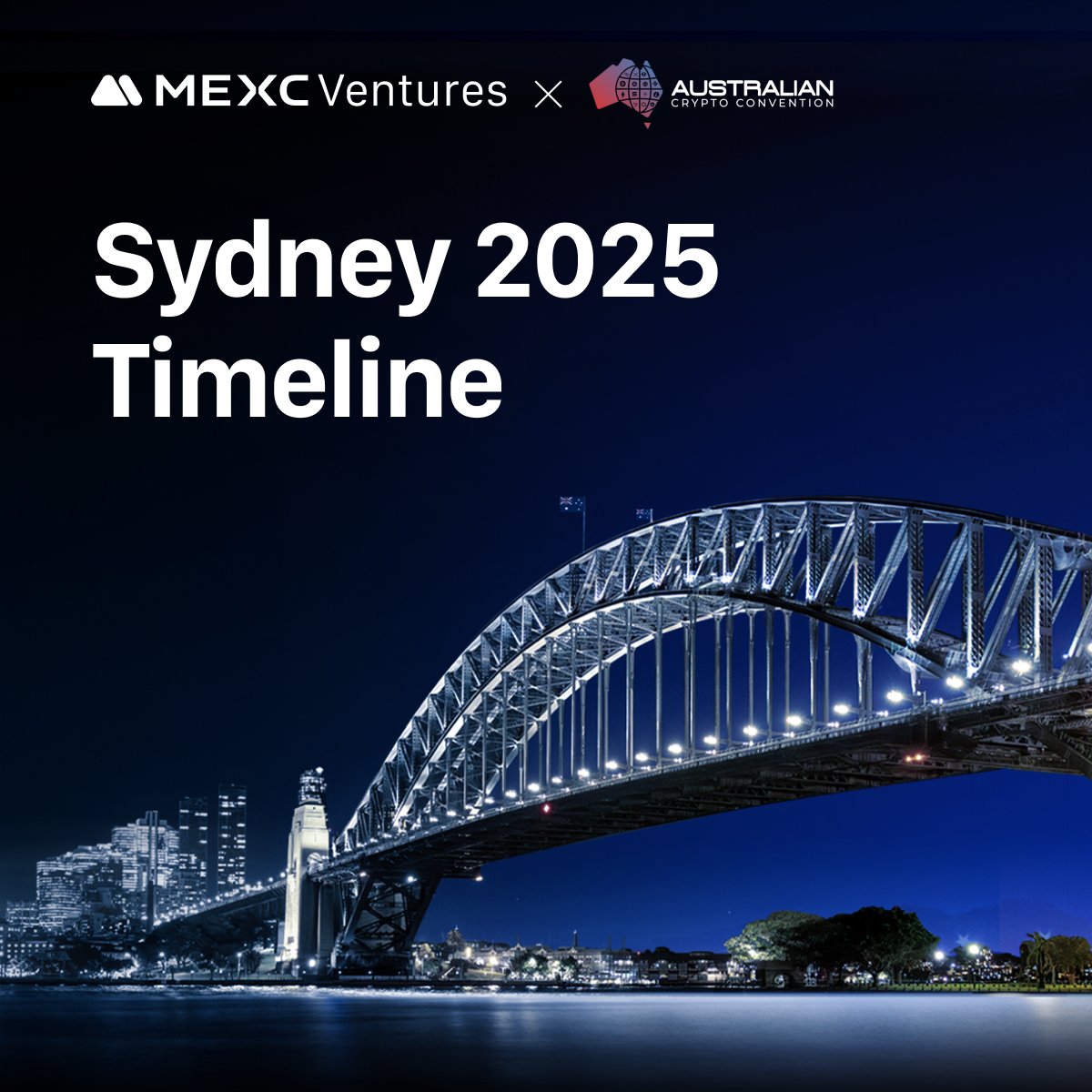 🗓 MEXC Ventures x <a href="/AusCryptoCon/">Australian Crypto Convention</a> 2025 
#Sydney Event Timeline 🇦🇺⚡️

1️⃣ Nov 19 – MEXC Ventures VIP Dinner 🥂 (Invite-only)
VIP traders, KOLs, partners &amp; builders together for premium dining, real convo and a little mystery on the side. 👀

2️⃣ Nov 21 – Max Sea Meet @ Harbour Night