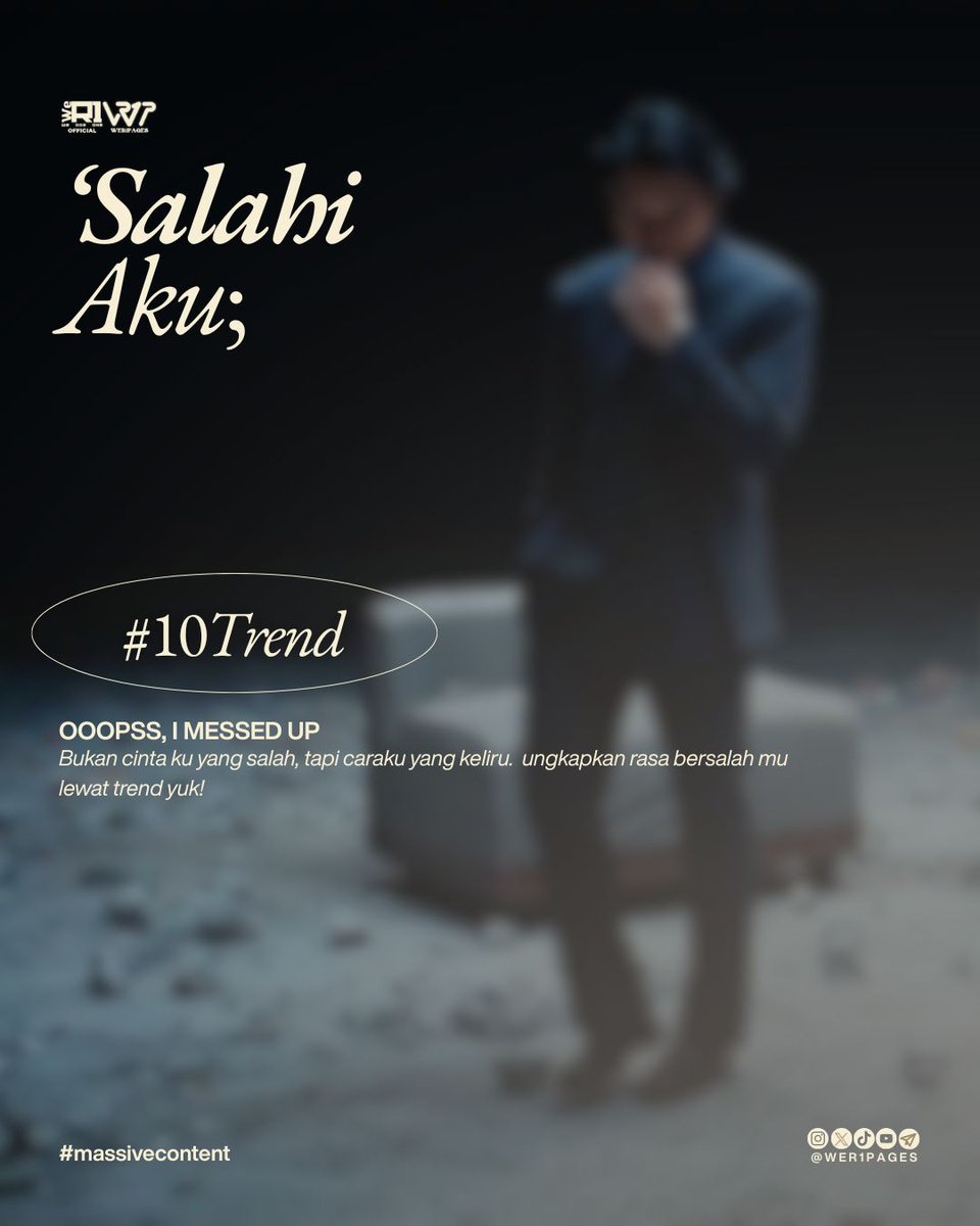 wer1pages's tweet photo. OOPSS, I MESSED UP 💔
Balik lagi dengan sound redflag (Salahi Aku) tapi kali ini pov dari si “pelaku”
Sedih banget?? IYA!
Tapi, ayo semua ikutan dan jangan sampai nggak join trend kali ini.
Contoh konten : https://t.co/0xXJCYd7hd
Sound : https://t.co/BrR8I6pXQc
Cek flyer ya! https://t.co/Uu1vpnhfzw